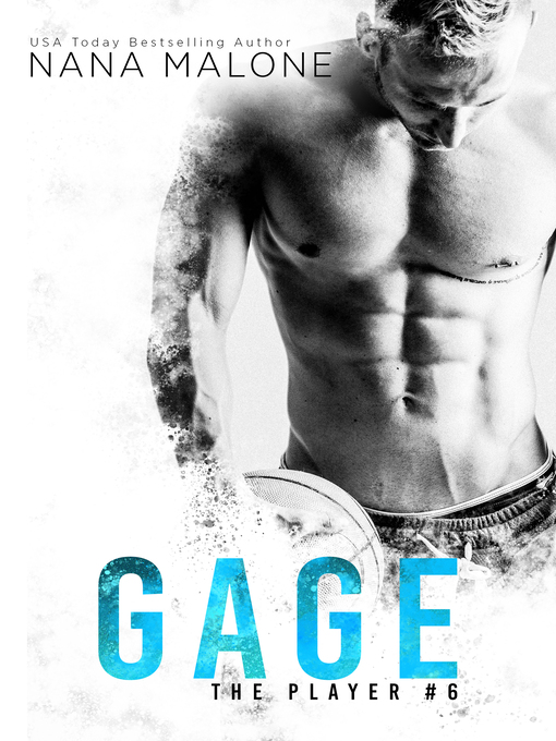 Title details for Gage by Nana Malone - Available